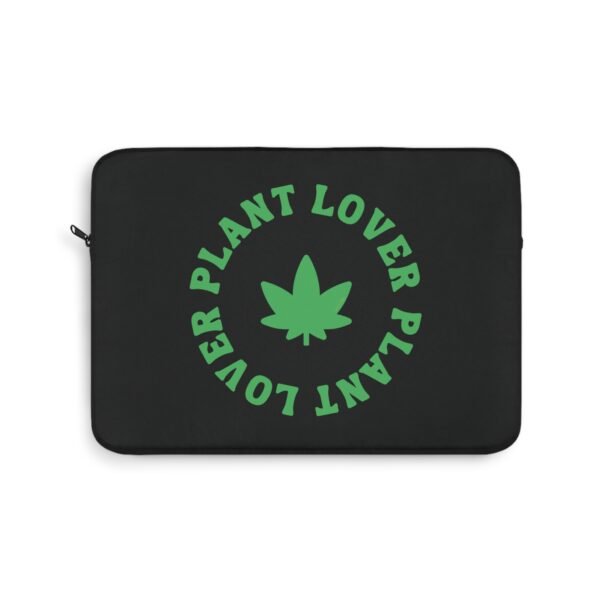 This plant lover weed leaf laptop sleeve features a bold weed leaf design with 'Plant Lover' written around it, all in a green color same as the weed leaf itself. Weed Leaf Tote Bag is black
