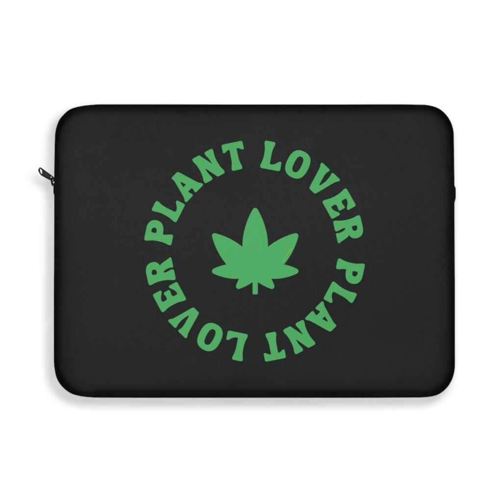 This plant lover weed leaf laptop sleeve features a bold weed leaf design with 'Plant Lover' written around it, all in a green color same as the weed leaf itself. Weed Leaf Tote Bag is black