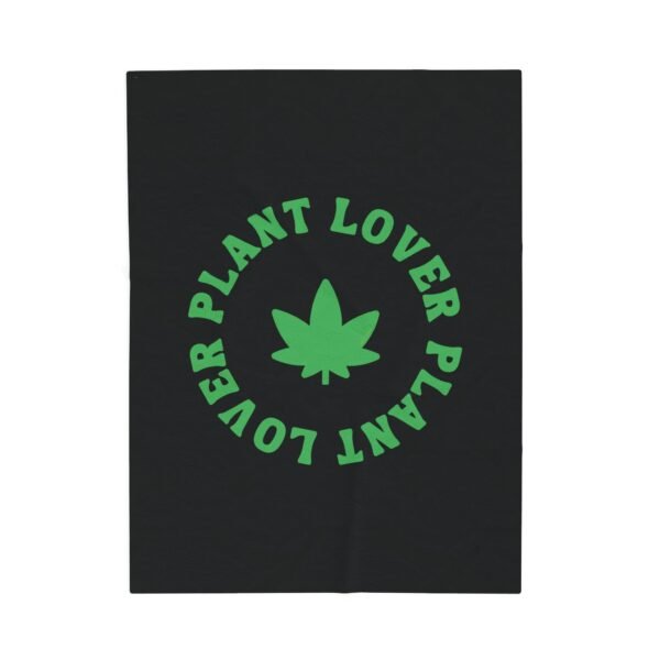 This plant lover weed leaf blanket features a bold weed leaf design with 'Plant Lover' written around it, all in a green color same as the weed leaf itself. Weed Leaf blanket is black.