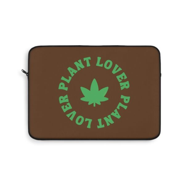 This plant lover weed leaf laptop sleeve features a bold weed leaf design with 'Plant Lover' written around it, all in a green color same as the weed leaf itself. Weed Leaf Laptop Sleeve is Brown