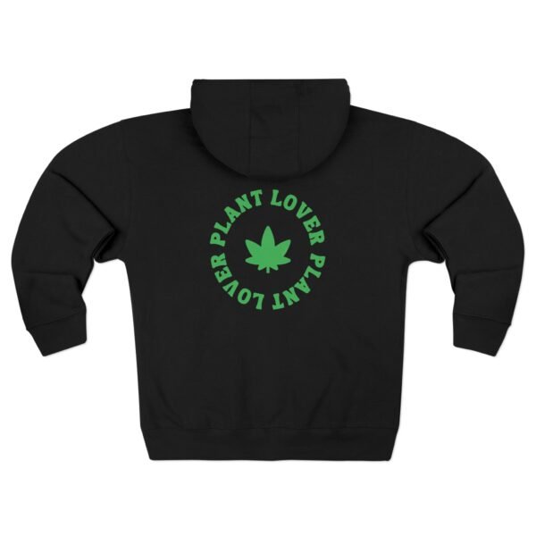 This plant lover zip up features a weed leaf with the words plant lover written around it.