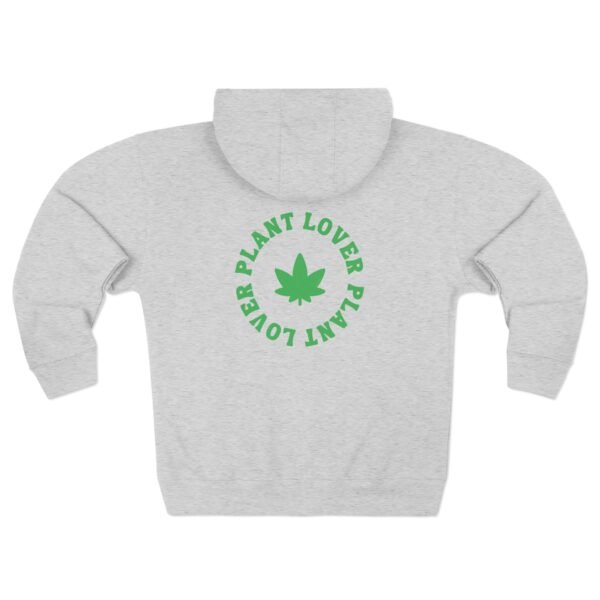 This plant lover zip up features a weed leaf with the words plant lover written around it.
