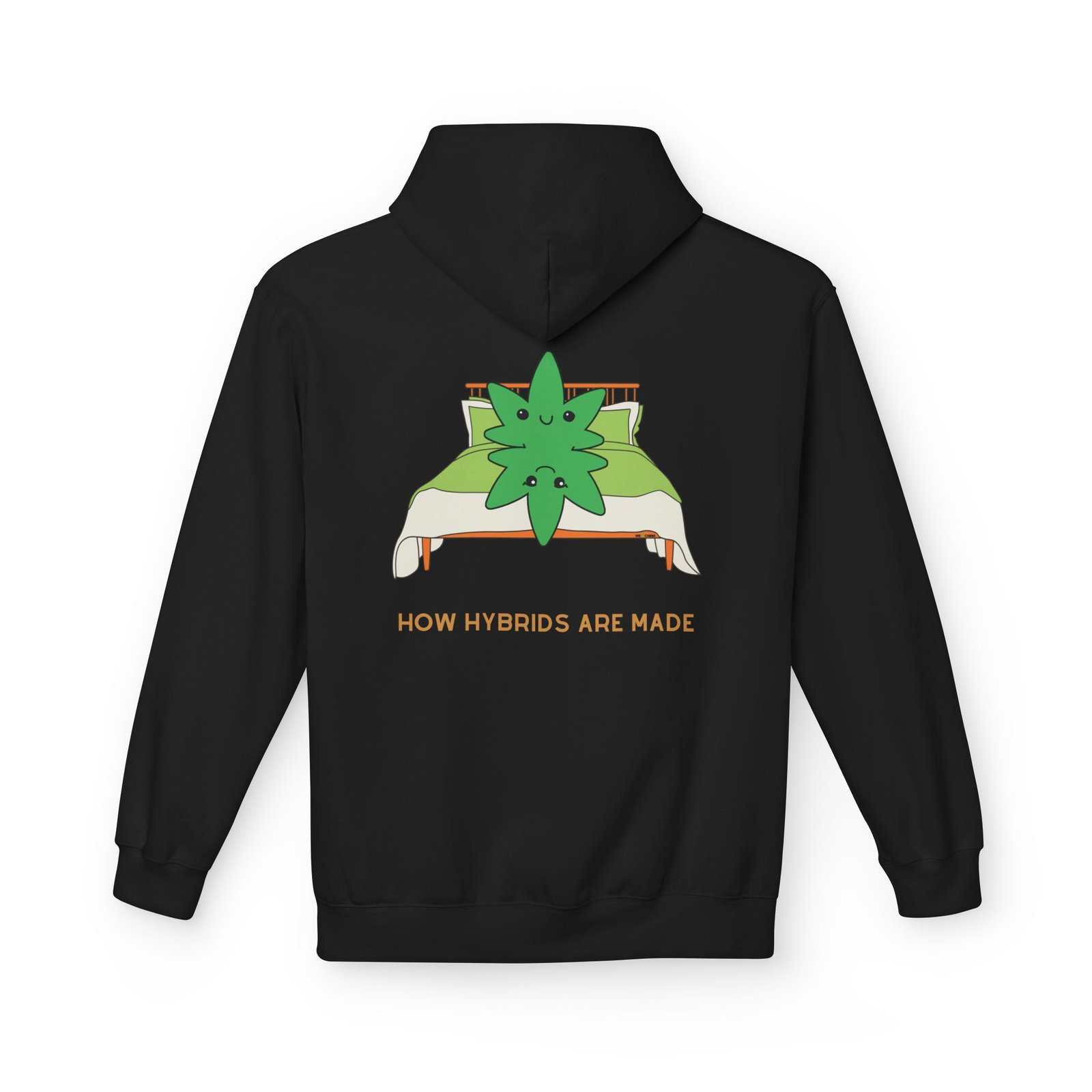 This how hybrids are made hoodie features two weed leaves laying in bed on top of each other with "How Hybrids Are Made" written below