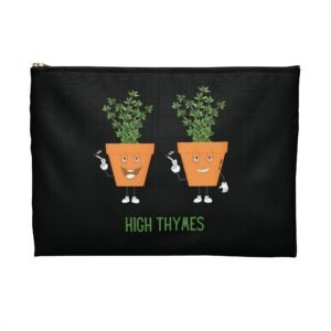 This high thymes accessory pouch features two thyme plants smoking joints with 'High Thymes' written below in green
