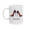 This high heels mug features two grey high heels smoking joints with 'High Heels' written below in red.