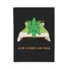 This how hybrids are made blanket features two weed leaves laying in bed on top of each other with "How Hybrids Are Made" written below