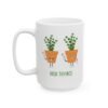 This high thymes mugs features two thyme plants smoking joints with 'High Thymes' written below in green