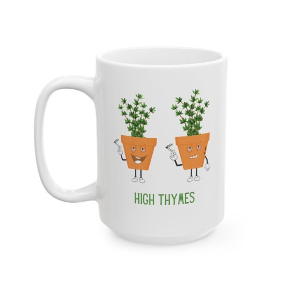 This high thymes mugs features two thyme plants smoking joints with 'High Thymes' written below in green