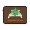 This how hybrids are made laptop sleeve features two weed leaves laying in bed on top of each other with "How Hybrids Are Made" written below