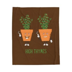 Front, 50_ × 60_ (6) This high thymes blanket features two thyme plants smoking joints with 'High Thymes' written below in green