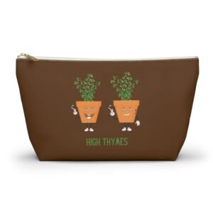 This high thymes accessory pouch t-bottom features two thyme plants smoking joints with 'High Thymes' written below in green